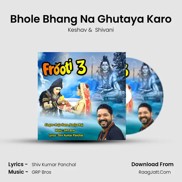 Bhole Bhang Na Ghutaya Karo MP3 Song by Keshav Cover