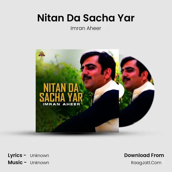 Nitan Da Sacha Yar mp3 song