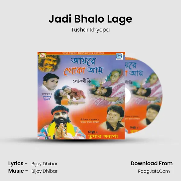 Jadi Bhalo Lage MP3 Song by Tushar Khyepa Cover