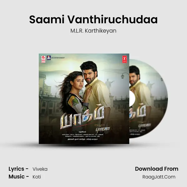 Saami Vanthiruchudaa MP3 Song by M.L.R. Karthikeyan Cover