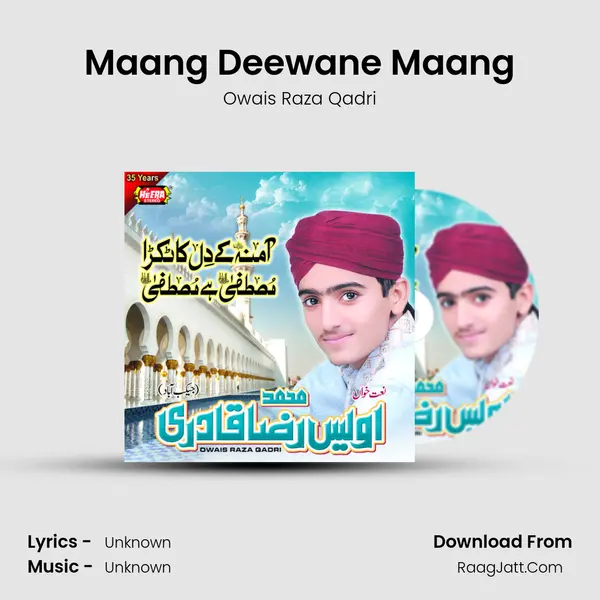 Maang Deewane Maang MP3 Song by Owais Raza Qadri Cover