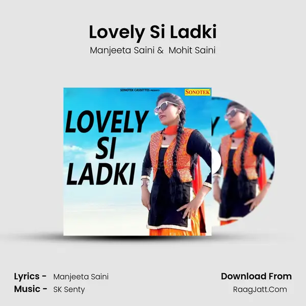Lovely Si Ladki MP3 Song by Manjeeta Saini Cover
