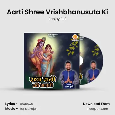 Radha Rani Ki Aarti - Sanjay Sufi