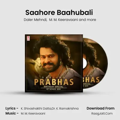 Saahore Baahubali (From "Baahubali 2 - The Conclusion") Cover