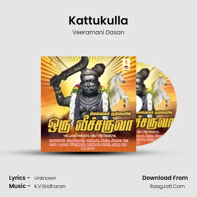 Kattukulla MP3 Song by Veeramani Dasan Cover