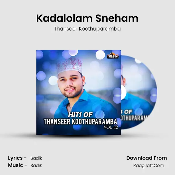Kadalolam Sneham MP3 Song by Thanseer Koothuparamba Cover
