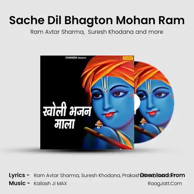 Sache Dil Bhagton Mohan Ram Cover