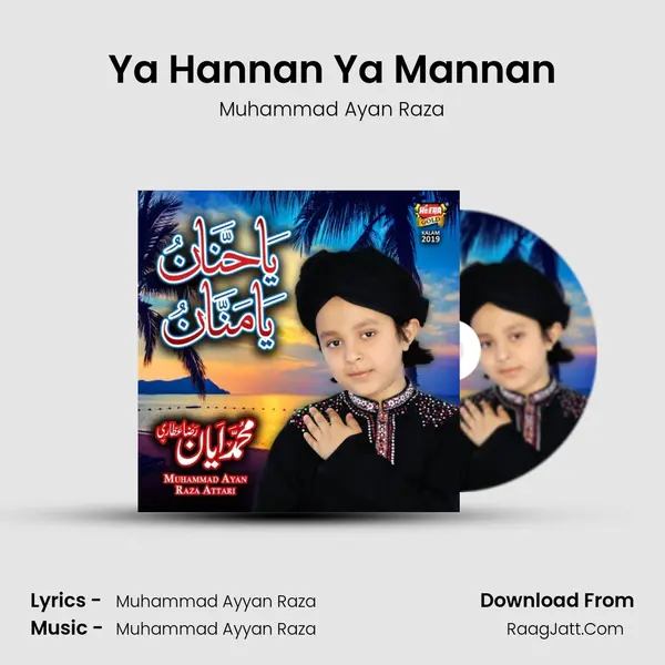 Ya Hannan Ya Mannan - Muhammad Ayan Raza
