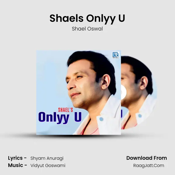 Shael&#x27;s Onlyy U mp3 song