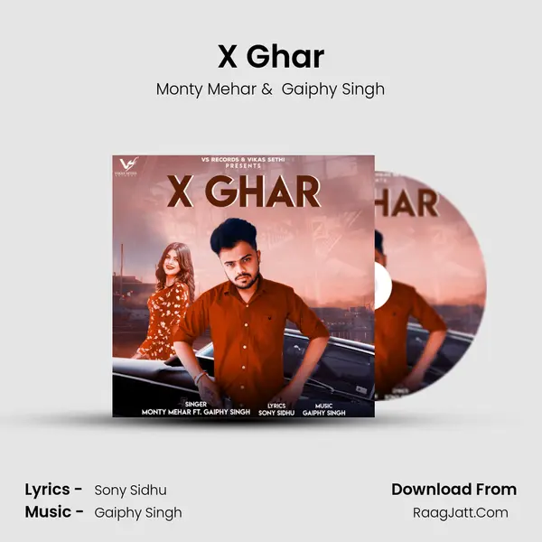 X Ghar MP3 Song by Monty Mehar Cover