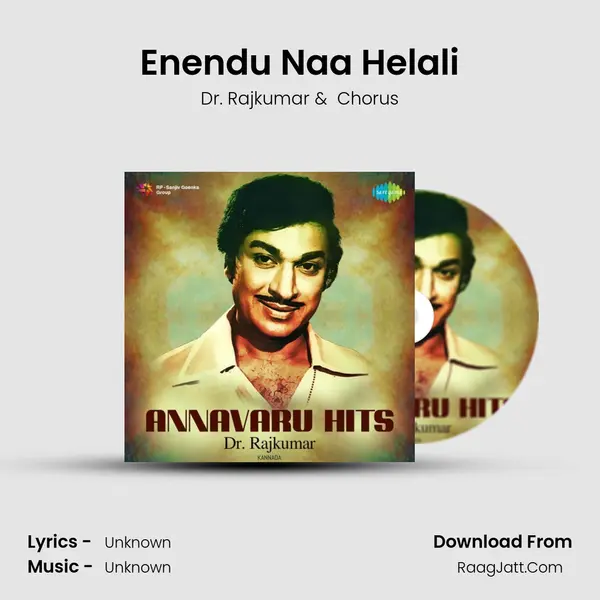 Enendu Naa Helali MP3 Song by Dr. Rajkumar Cover