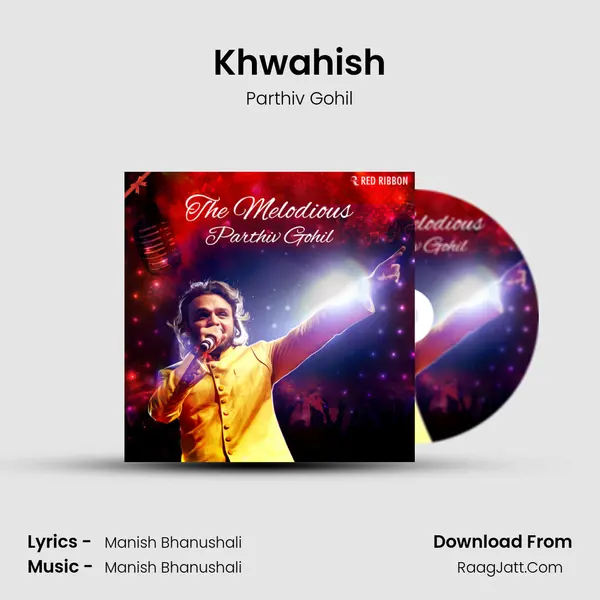 Khwahish MP3 Song by Parthiv Gohil Cover
