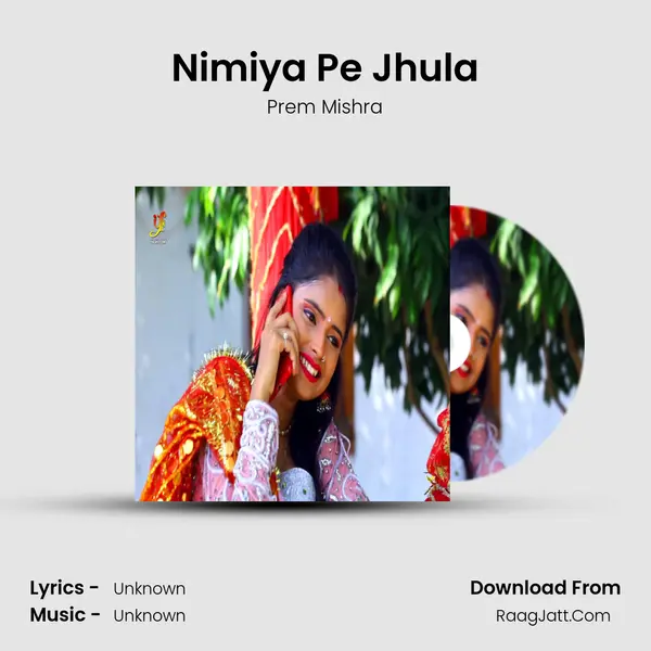Nimiya Pe Jhula - Single - Prem Mishra