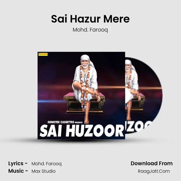 Sai Hazur Mere MP3 Song by Mohd. Farooq Cover