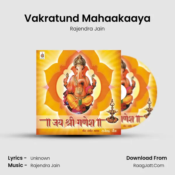 Vakratund Mahaakaaya MP3 Song by Rajendra Jain Cover