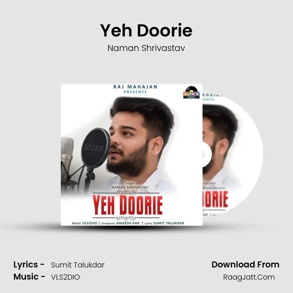 Yeh Doorie MP3 Song by Naman Shrivastav Cover