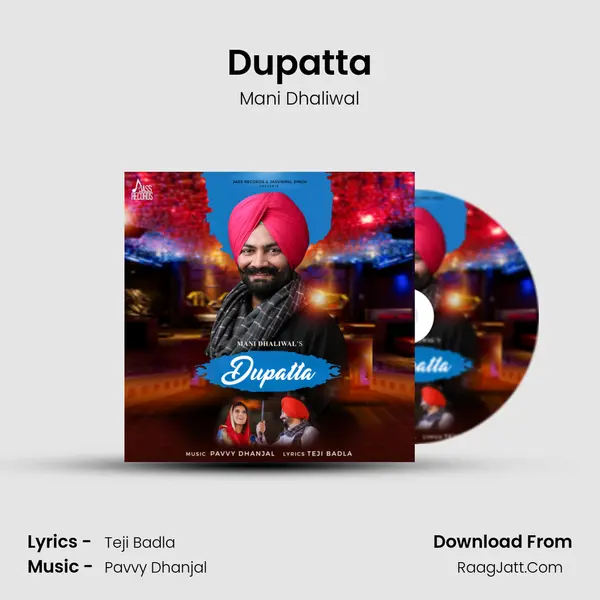 Dupatta MP3 Song by Mani Dhaliwal Cover