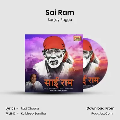 Sai Ram - Sanjay Bagga