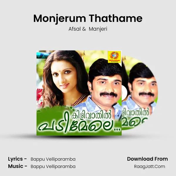 Monjerum Thathame mp3 song
