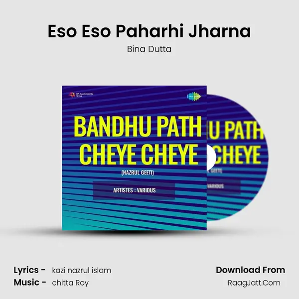 Eso Eso Paharhi Jharna MP3 Song by Bina Dutta Cover