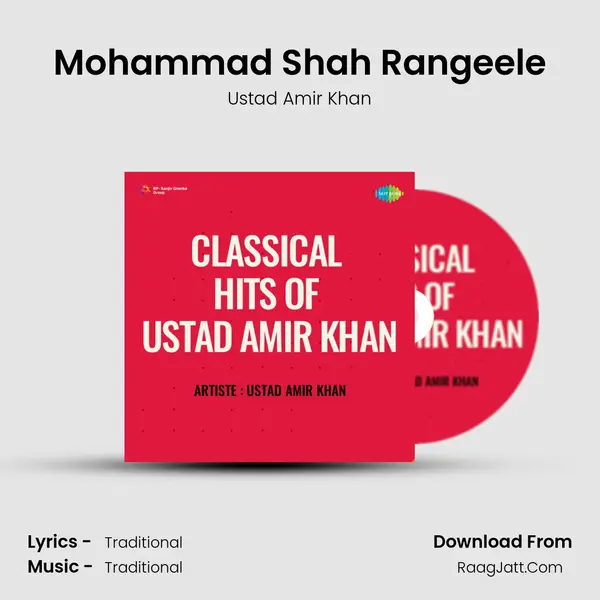 Mohammad Shah Rangeele mp3 song
