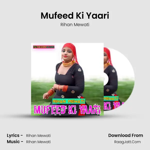 Mufeed Ki Yaari - Rihan Mewati