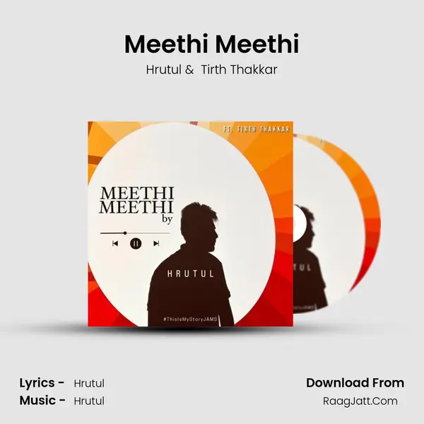 Meethi Meethi MP3 Song by Hrutul Cover