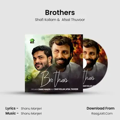 Brothers - Shafi Kollam