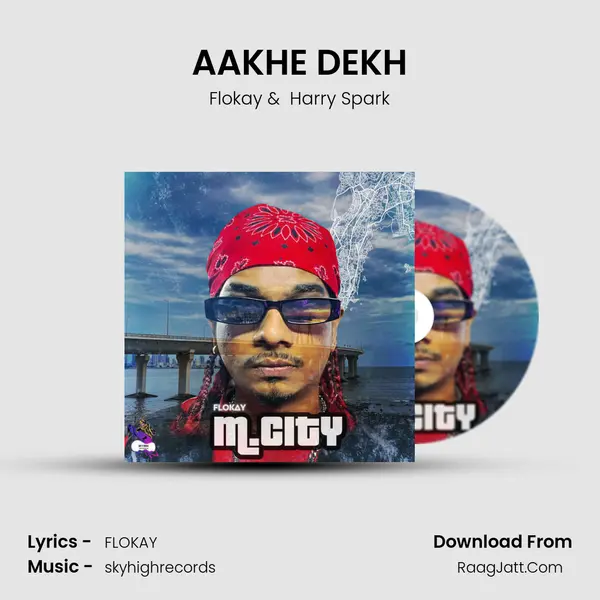 AAKHE DEKH mp3 song