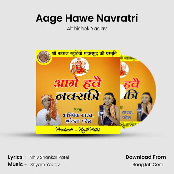 Aage Hawe Navratri mp3 song
