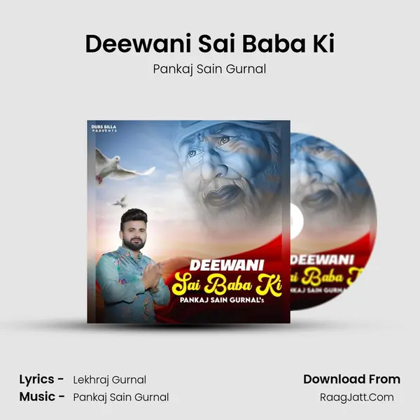Deewani Sai Baba Ki - Pankaj Sain Gurnal