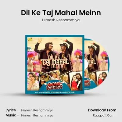 Dil Ke Taj Mahal Meinn mp3 song