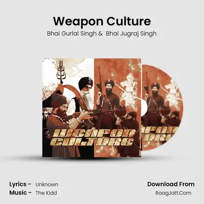 Weapon Culture - Bhai Gurlal Singh