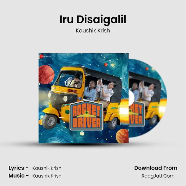 Iru Disaigalil MP3 Song by Kaushik Krish Cover