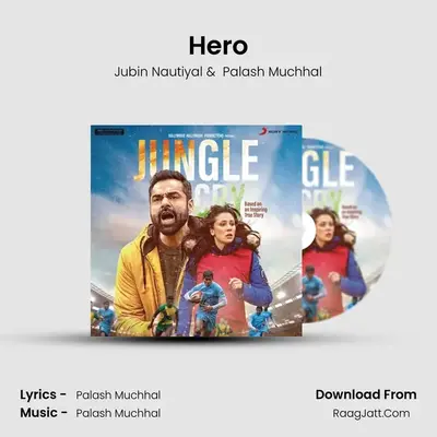 Hero MP3 Song by Jubin Nautiyal Cover