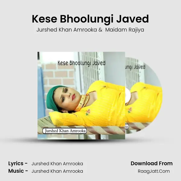Kese Bhoolungi Javed mp3 song