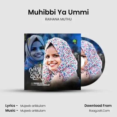 Muhibbi Ya Ummi MP3 Song by RAIHANA MUTHU Cover