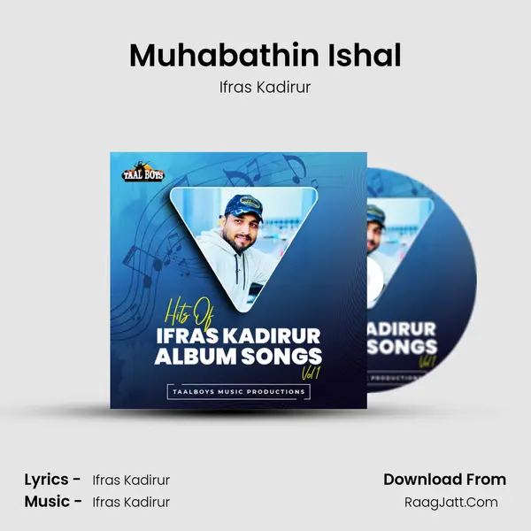 Muhabathin Ishal MP3 Song by Ifras Kadirur Cover