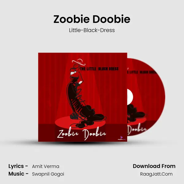 Zoobie Doobie mp3 song