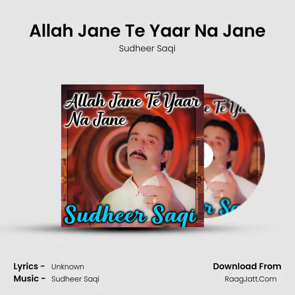 Allah Jane Te Yaar Na Jane mp3 song