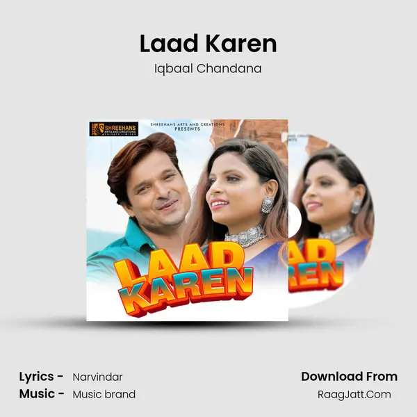 Laad Karen - Iqbaal Chandana