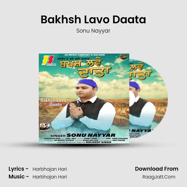 Bakhsh Lavo Daata MP3 Song by Sonu Nayyar Cover