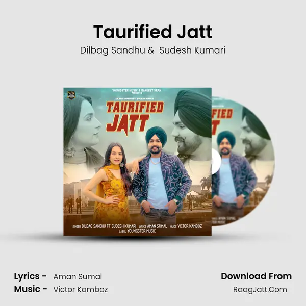 Taurified Jatt MP3 Song by Dilbag Sandhu Cover