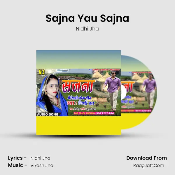Sajna Yau Sajna MP3 Song by Nidhi Jha Cover