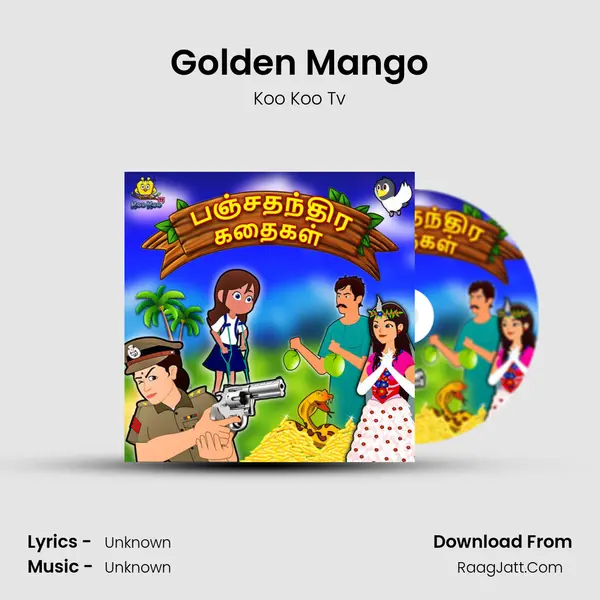 Golden Mango MP3 Song by Koo Koo Tv Cover