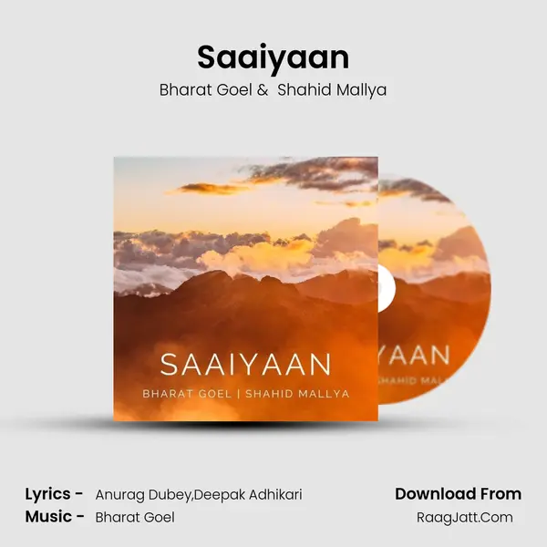 Saaiyaan mp3 song