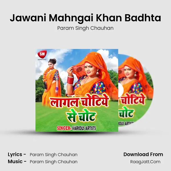 Jawani Mahngai Khan Badhta MP3 Song by Param Singh Chauhan Cover