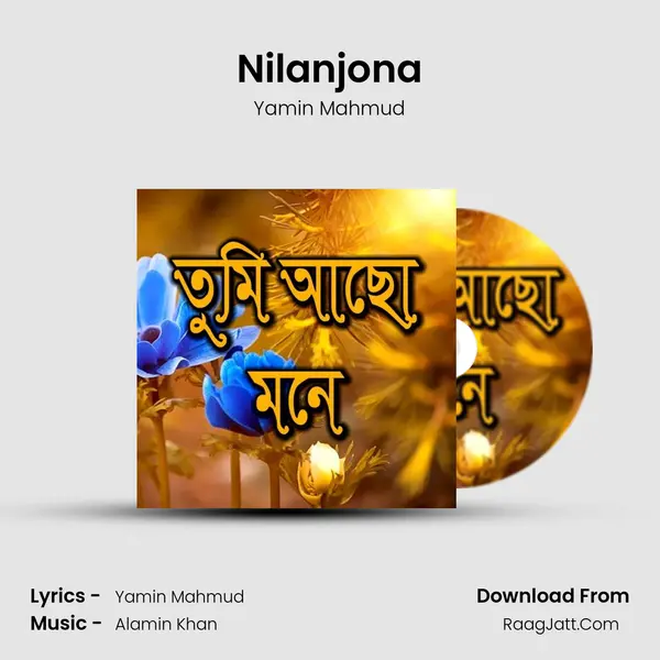 Nilanjona MP3 Song by Yamin Mahmud Cover