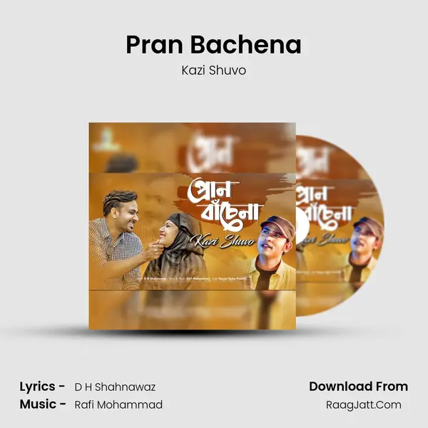 Pran Bachena MP3 Song by Kazi Shuvo Cover