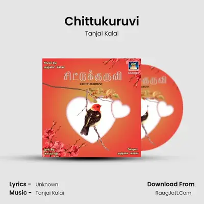 Chittukuruvi - Single - Tanjai Kalai